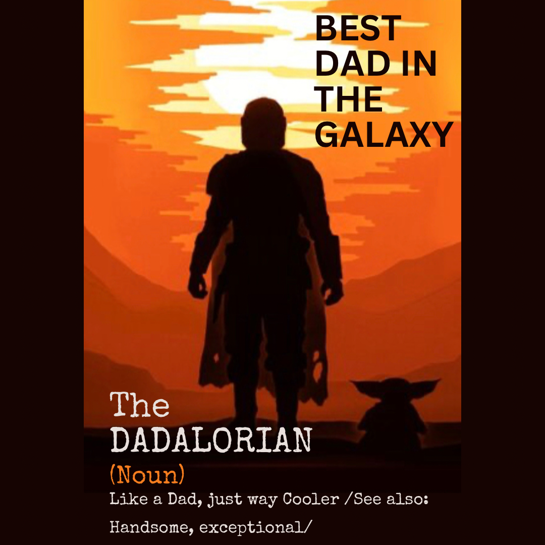 Dadalorian T-Shirt