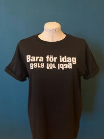 Just for Today T-Shirt