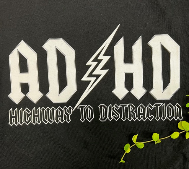 AD/HD Highway to distraction t-shirt