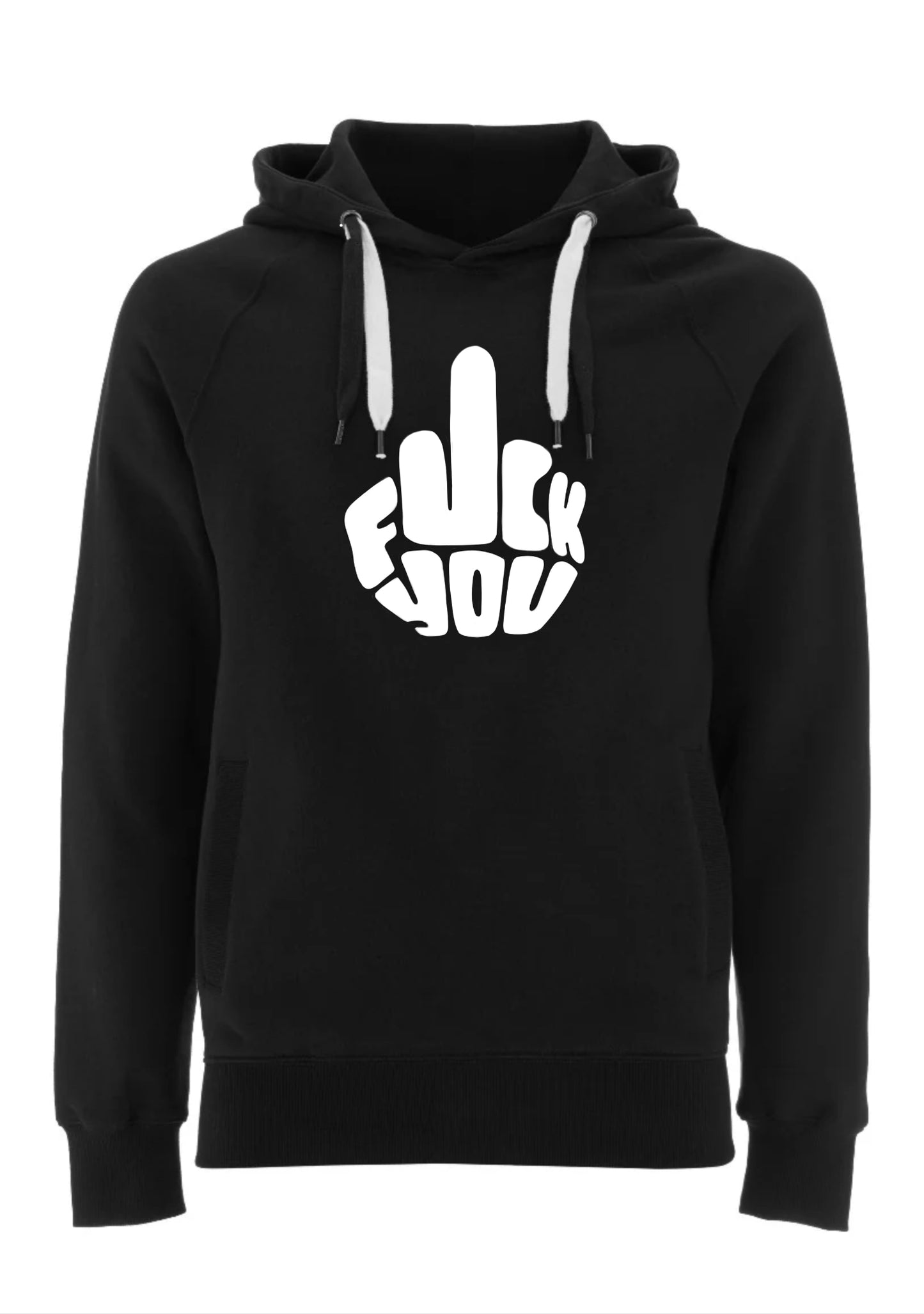 Fuck you Hoodie