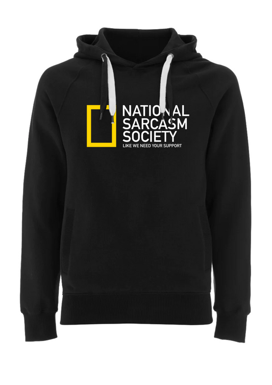 National sarcasm society Hoodie